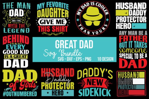 Great Dad SVG Bundle: Graphics for Crafts & Digital Sellers